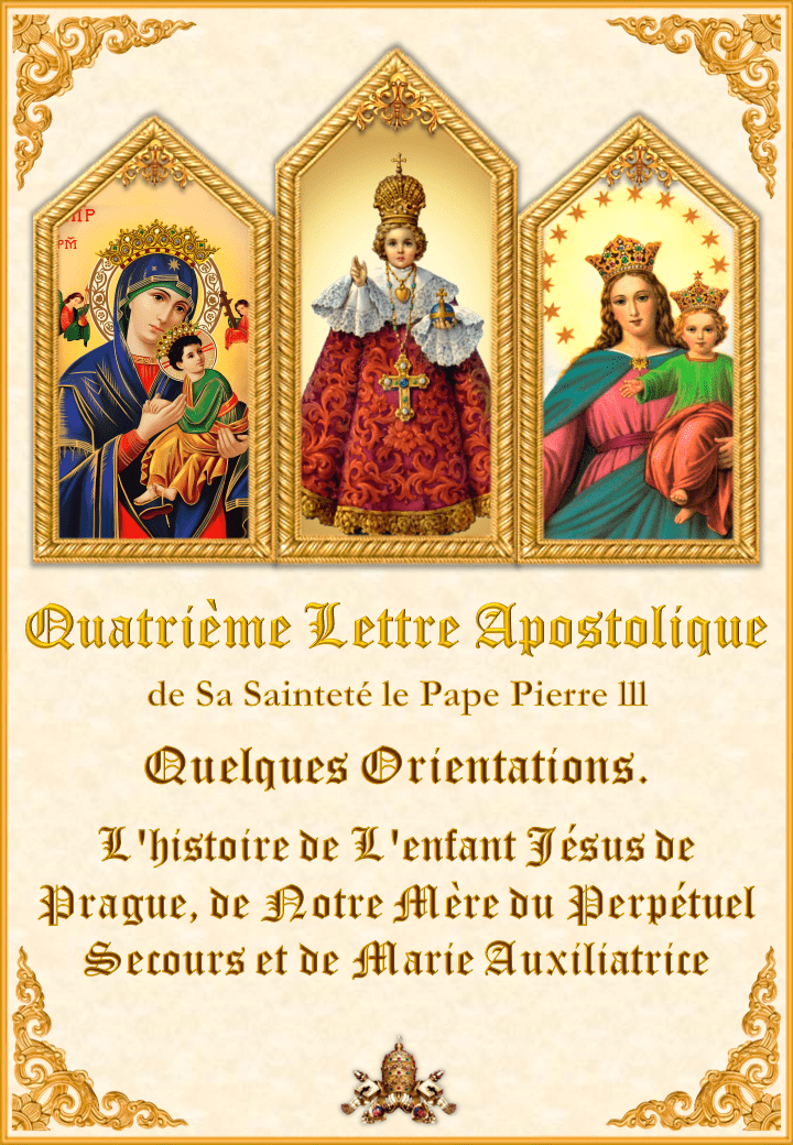 <i>Quatrième Lettre Apostolique de Sa Sainteté le Pape Pierre III</i><br><br>En Savoir Plus