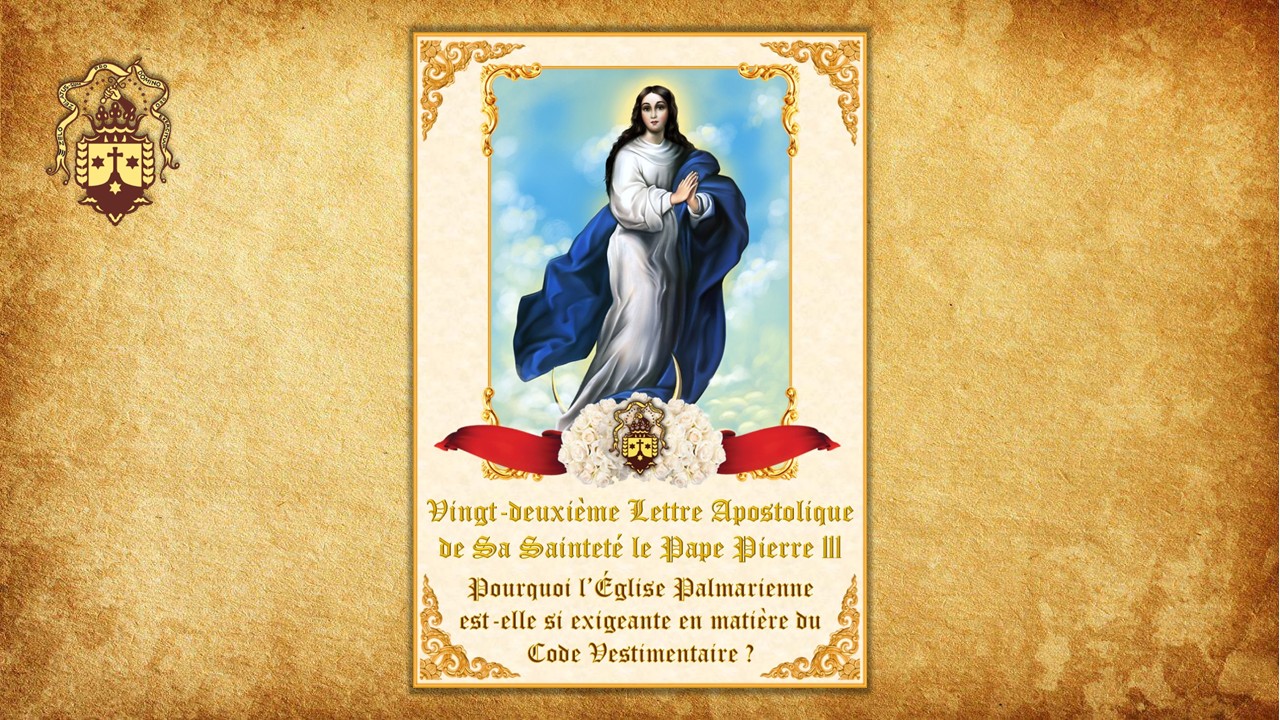 Vingt-deuxième Lettre Apostolique de Sa Sainteté le Pape Pierre III