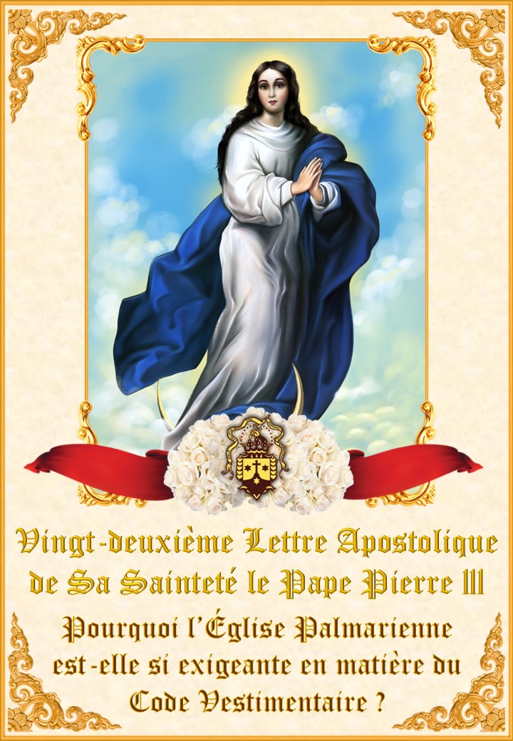 Vingt-deuxième Lettre Apostolique de Sa Sainteté le Pape Pierre III </i><br><br>En Savoir Plus
