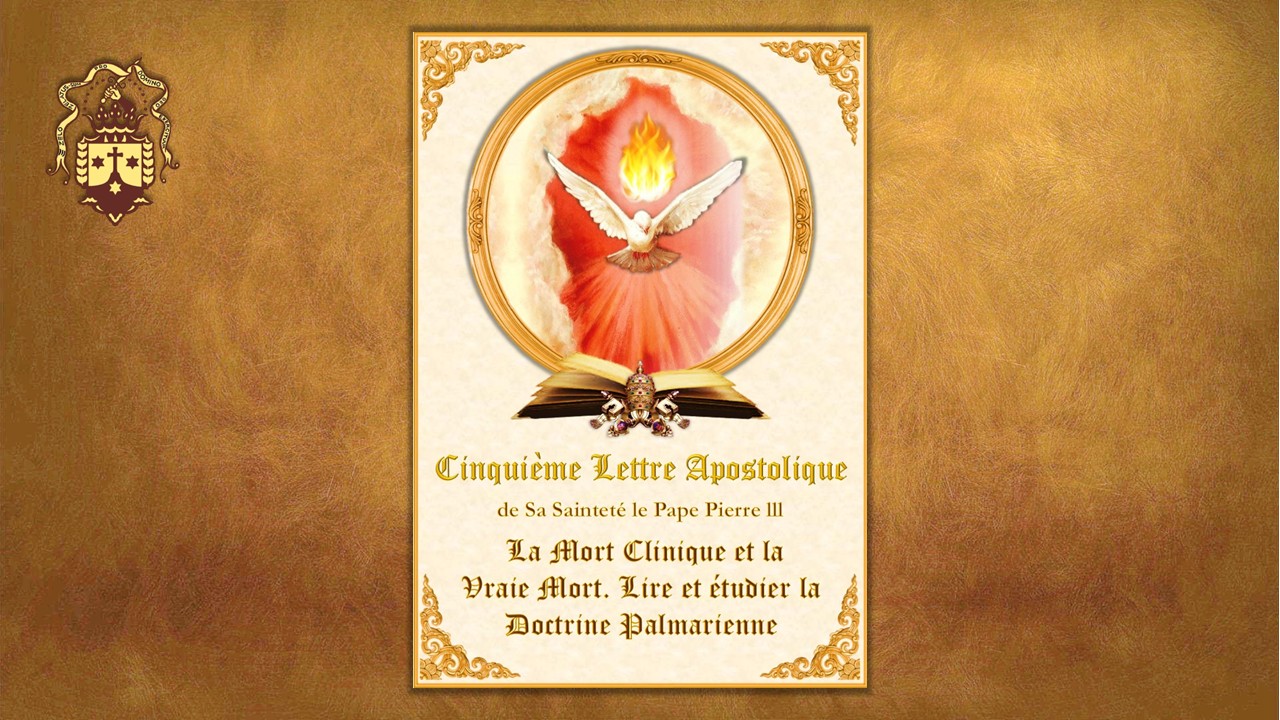 Cinquième Lettre Apostolique de Sa Sainteté le Pape Pierre III